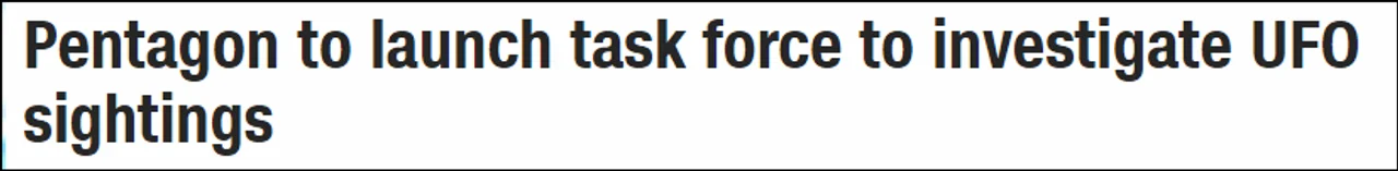 美国防部将组建UFO特别调查组,副部长亲自主导